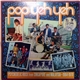 Various - Pop Yeh Yeh: Psychedelic Rock From Singapore And Malaysia 1964-1970 Vol. 1